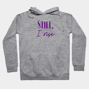 I Rise Hoodie